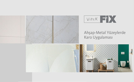 Vitra Fix Ahşap-Metal Yüzeylerde Karo uygulaması